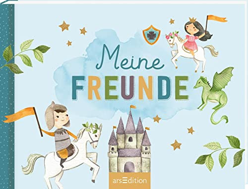 Meine Freunde – Ritter: Freundebuch ab 3 Jahren für Kindergarten und Kita, Schulkinder und kleine Ritter-Fans