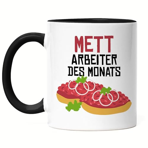 Hey!Print Mettarbeiter des Monats Tasse Schwarz Bauarbeiter Büro Mettbrötchen Hackfrühstück Maurer