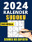 Sudoku Kalender 2024: 366 Extrem Sudokus Schwer bis Experte. mit Alle Lösungen