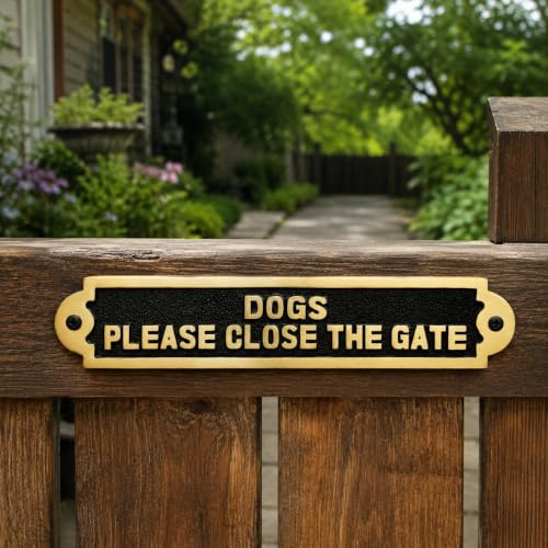 Garden Signs Brass Garden Sign Dogs Please Close The Gate