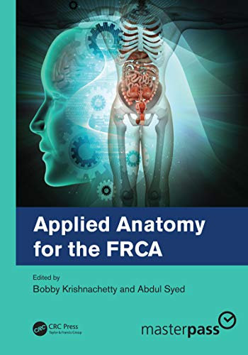 Applied Anatomy for the FRCA (English Edition)