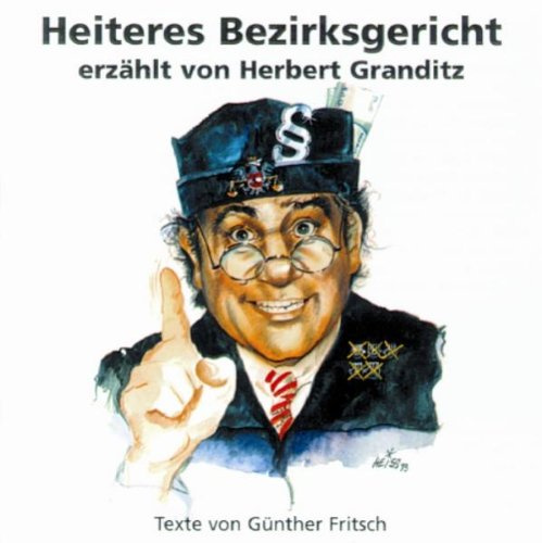Heiteres Bezirksgericht (Günther Fritsch)