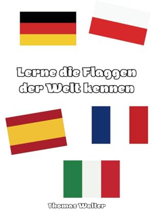 Lerne die Flaggen der Welt kennen