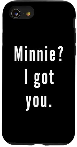 Minnie? I.Got.You. Case for iPhone SE (2020) / 7/8
