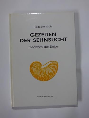 Gezeiten der Sehnsucht. Gedichte der Liebe.
