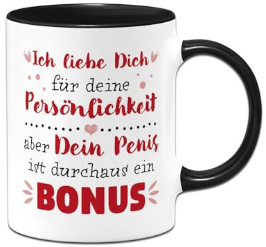 Tassenbrennerei Tasse Ich liebe Dich für Deine Persönlichkeit, aber Dein P ist durchaus ein Bonus - Geschenk für Männer - Liebesgeschenk für Freund - Valentinstag (Schwarz)