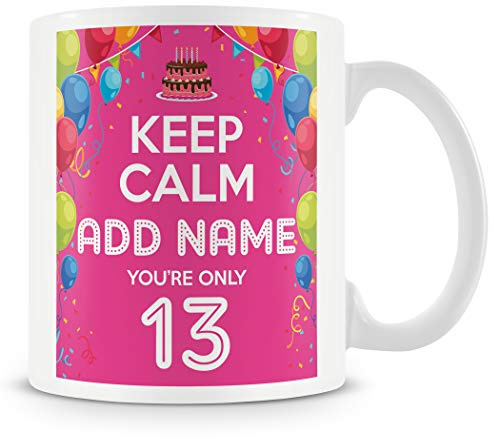 13th Birthday Gift for Girls - Personalised Mug/Cup - Add Name - Keep Calm Design - Pink