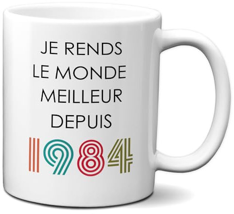 L'Esprit Des Anges Tasse Mug Cadeau Anniversaire 40 ans Femme Homme - Je Rends le Monde Meilleur - Original Personnalisé