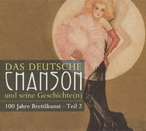 Das Deutsche Chanson und Seine Geschichte(N) Teil2