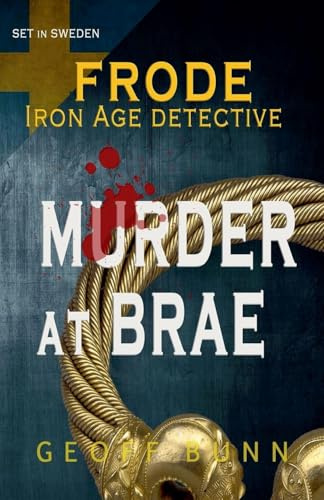 Murder at Brae (Frode: Iron Age Detective)