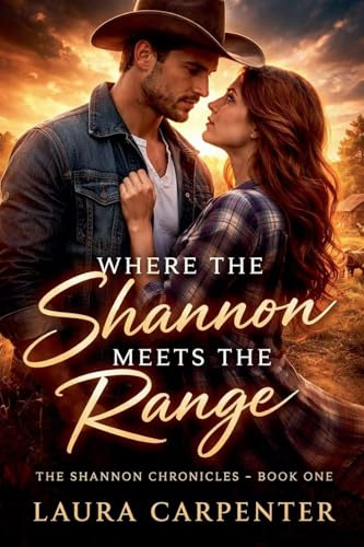 Where the Shannon meets the Range (The Shannon Chronicles)
