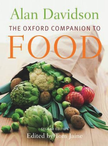 The Oxford Companion to Food (Oxford Companions) (English Edition)
