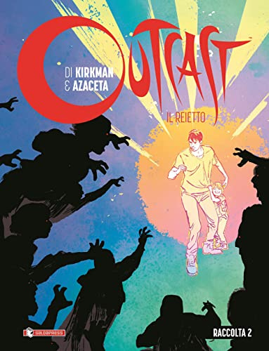 Outcast. Il reietto. Raccolta (Vol. 2)