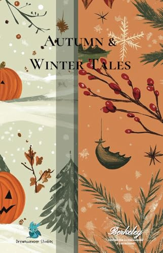 Autumn & Winter Tales: Easy English Short Stories for English Learners (A2-B1) with Audio: Letture Stagionali con Glossario, Esercizi di Comprensione e QR Code per l'Audio