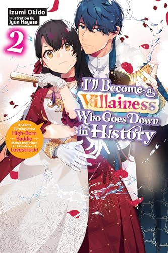 I’ll Become a Villainess Who Goes Down in History, Vol. 2 (novel): Volume 2