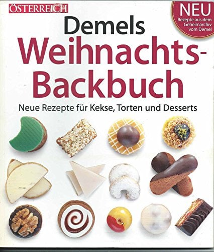 Demels großes Weihnachs-Backbuch