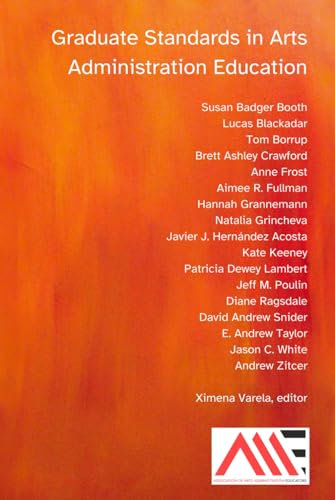 Graduate Standards in Arts Administration Education