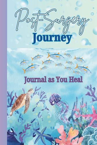Post-Surgery Journey: Journal as you heal