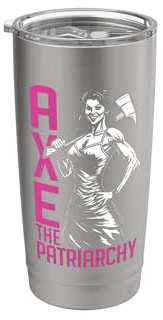 Axe Hex The Patriarchy Funny Feminist Hatchet Woman Stainless Steel Insulated Tumbler