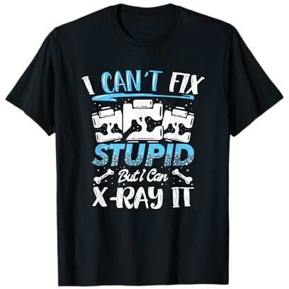 Funny Xray Tech I Radiology for Radiographer T-Shirt