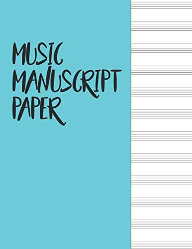 Music Notebook - Wide Staff: Music Writing Notebook For Kids | 8.5x11| 120 Pages VOL.16: Blank Sheet Music Notebook | Wide Staff Blank Manuscript Paper | Staff Paper Notebook |