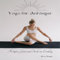 Yoga für Anfänger: Beginne deine Reise