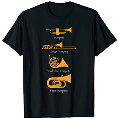 Verschiedene Trompeten Arten - Trompeter Trompete Geschenk T-Shirt