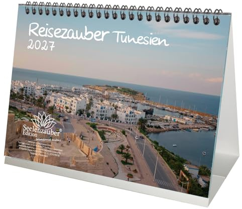 Reisezauber Tunesien DIN A5 Tischkalender für 2027 Landschaft Reise Tiere Urlaub - Seelenzauber