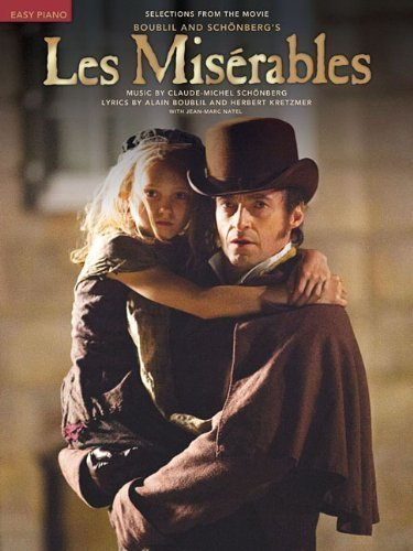 Les Miserables - Movie Selections (Easy Piano) by unknown (12/28/2012)
