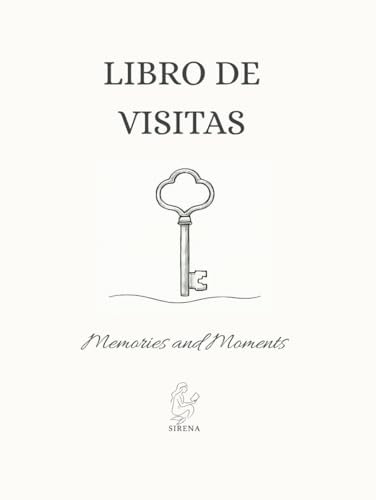Libro de Visitas: Memories and Moments