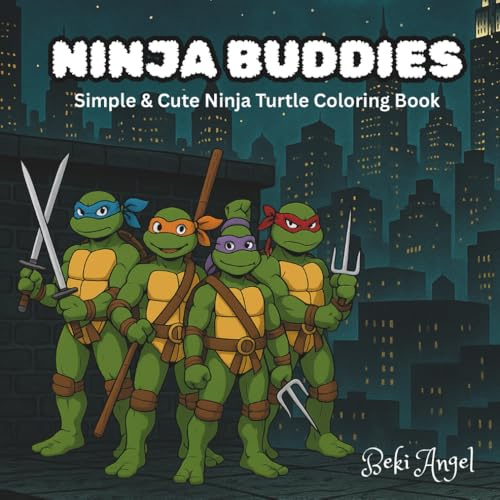 Ninja Buddies: Simple & Cute Ninja Turtles Coloring Book