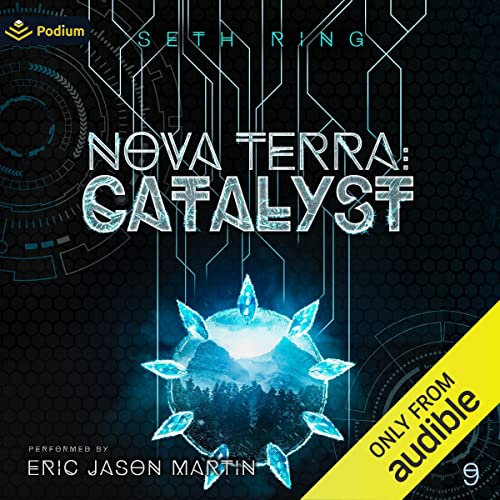 Nova Terra: Catalyst: The Titan Series, Book 9