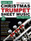 Super Easy Christmas Trumpet Sheet Music for Beginners: 25 Popular Christmas Carols with Big Letter Notes, In-Score Finger Charts + FREE Audio! (Large Print Letter Notes Sheet Music)