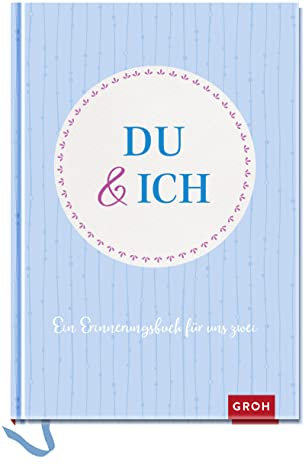 Du und ich: Ein Erinnerungsbuch für uns Zwei | Schreibt eure Liebesgeschichte auf | Das perfekte kreative Geschenk zum Valentinstag, Jahrestag oder Hochzeitstag