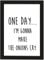 Poster DIN A4 One day... I'm gonna make the onions cry., gerahmt mit schwarzem Bilderrahmen, Geschenk, Geschenkidee, Geburtstagsgeschenk, Poster mit Rahmen, Kunstdruck, Typographie (One day)