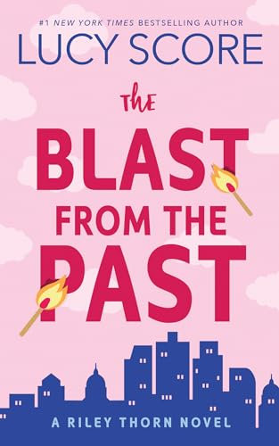 The Blast from the Past: A Riley Thorn Novel (English Edition)