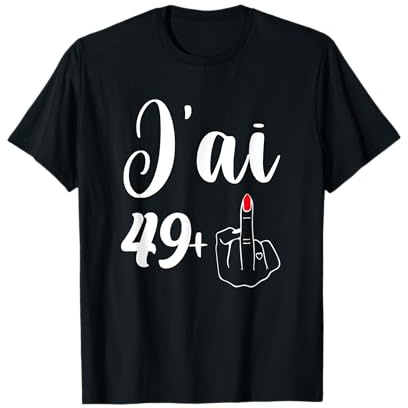 50 Ans Anniversaire 50 Ans Femme Humour Fêter Ses 50 Ans T-Shirt