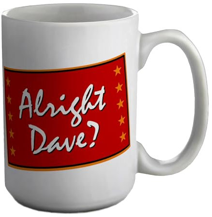 Shopagift Alright Dave? Mug Funny White 15oz Large Ceramic Cup