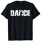 Distressed Look Tanzen Dance Geschenk für Tänzer T-Shirt