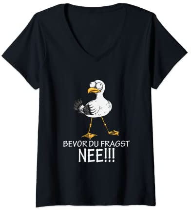 Damen Möwe Möwen Kein Bock Lust Spruch Bevor Du Fragst NEE!!! T-Shirt mit V-Ausschnitt