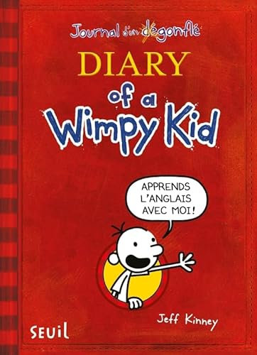 Diary of a Wimpy Kid: Edition en anglais annotée du Journal d'un Dégonflé