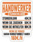 Spreadshirt Handwerker Stundenlohn Beruf Lustiger Spruch Geschenk Sticker, max. 10x10 cm, 10 x 10 cm, Mattweiß