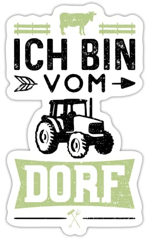 DesignsByJnk5 Sticker Unisex Dorf | Ich Bin Vom Dorf Aufkleber Dorf Spruch | Vom Land lustige Sprüche Autoaufkleber Geschenkidee Dorf