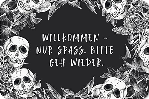 Tassenbrennerei Fußmatte mit Spruch: Willkommen - nur Spass. Bitte GEH Wieder. - Totenkopf Türmatte lustig für Innen - Made in Germany