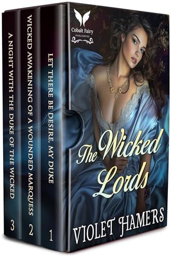 The Wicked Lords: A Steamy Regency Romance Collection