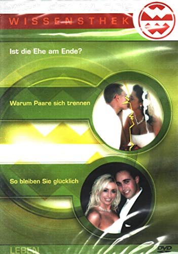 Welt der Wunder - Ist die Ehe am Ende?