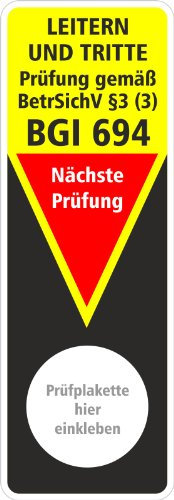 10 x Grundplakette Prüfaufkleber Prüfetikett Prüfung BGI BGV Leitern und Tritte BGI 694 Etikett BetrSichV §3 (3) 40 x 115 mm