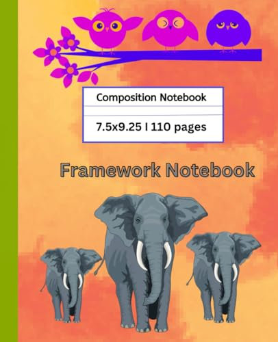 Framework Notebook: Cute Animals Journal Framework Notebook for kids I 110 pages, 7.5x9.25''