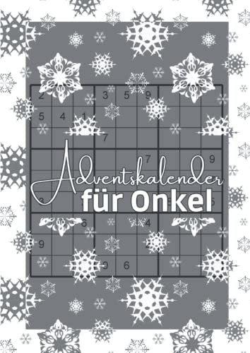 Adventskalender für Onkel: Sudoku Weihnachtskalender 2022 für den besten Onkel der Welt