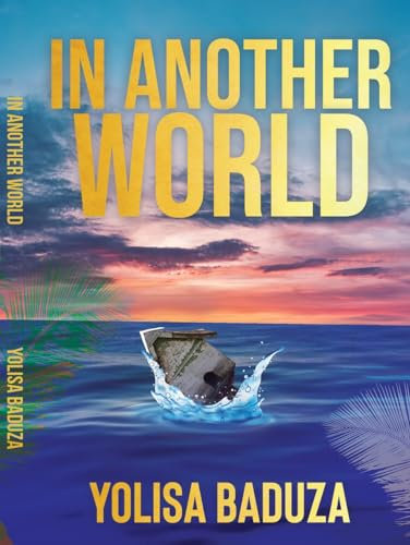 In Another World (English Edition)